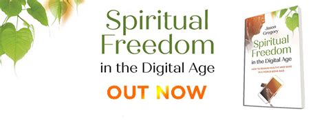 New Book Out Now Spiritual Freedom In The Digital Age Jason Gregory