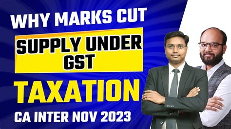 Why Marks Cut In Supply Under Gst Ch How To Avoid Mistakes In