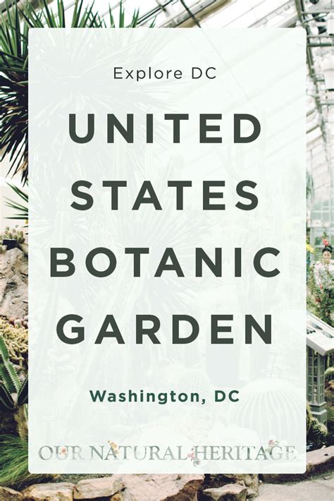 United States Botanic Garden - Our Natural Heritage