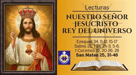 Lecturas Jesucristo Rey Del Universo Domingo Solemnidad