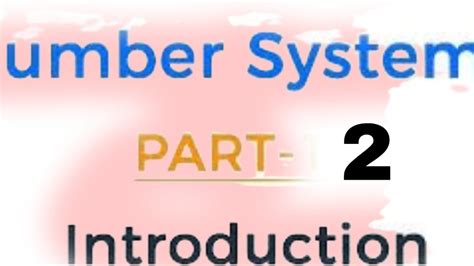 Number System Part 2 Youtube