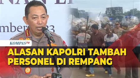 Kapolri Tambah 400 Personel Ke Pulau Rempang Ini Alasannya YouTube