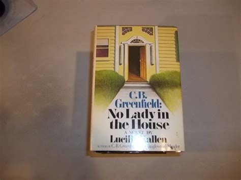 C B Greenfield No Lady In The House Lucille Kallen Amazon Books