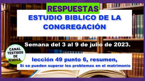 Estudio B Blico De La Congregaci N Lecci N Semana Del Al De