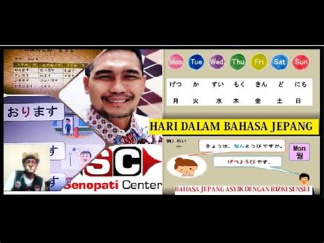 HARI DALAM BAHASA JEPANG Belajar Bahasa Jepang Bersama RIZKI SENSEI