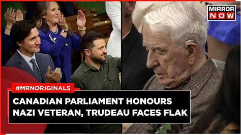 Canada News Canadian Parliament Hails Nazi Veteran As War Hero