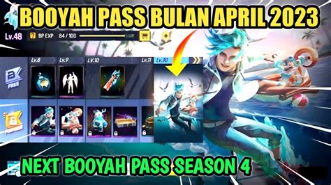 Bocoran Booyah Pass Season Booyah Pass Bulan April Next Evo