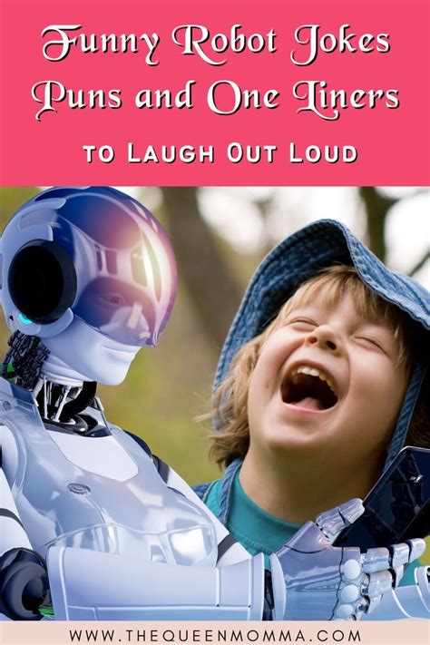 Best 12 57 Funny Robot Jokes Puns And One Liners To Laugh Out Loud