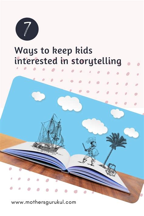 How to make storytelling a fun and engaging experience for kids