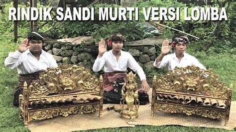 Rindik Sandi Murti Versi Lomba Youtube