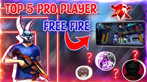 Top Pro Player In Free Fire In The World Who Is The Best Free Fire