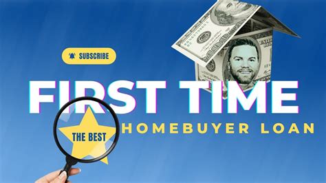 The Best Loan For First Time Home Buyers 2023 YouTube