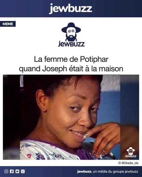 Jewbuzz Jewbuzz La Femme De Potiphar Quand Joseph Tait La Maison