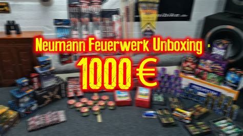 1000 FEUERWERK UNBOXING FÜR SILVESTER 2024 NEUMANN FEUERWERK