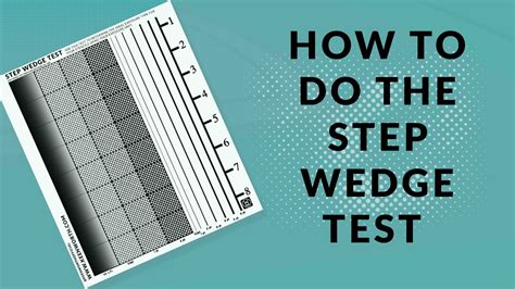 How To Do The Step Wedge Test Youtube