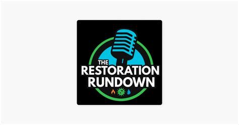 ‎restoration Rundown Podcast On Apple Podcasts