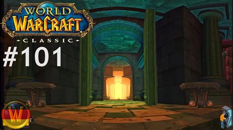 Let S Play Wow Classic 🌍[ 101 ] Uldaman Versuch 2 Teil 2 1 60 [ Deutsch Lp World Of Warcraft