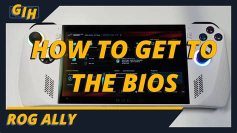 How To Get To The Bios On The Rog Ally Youtube