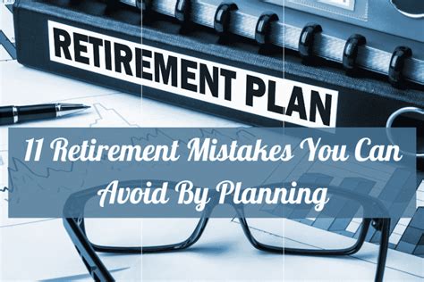 11 Retirement Mistakes You Can Avoid By Planning The Silver Diaries