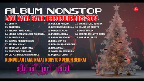 Lagu Natal Batak Terbaru 2024 Lagu Rohani Natal Batak Nosntop