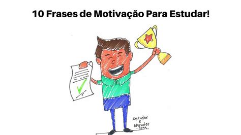 Frase Motivacional Para Alunos Do Ensino Fundamental