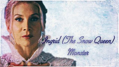 Ingrid OUAT Monster YouTube