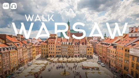 Warsaw Walk K Walking Tours Top Tourist Places Youtube