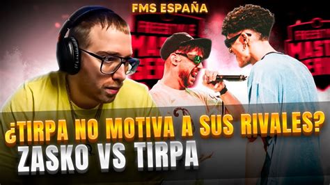 TIRPA NO MOTIVA A SUS RIVALES ZASKO VS TIRPA FMS ESPAÑA J2 YouTube