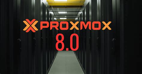 Proxmox 8 New Features And Home Lab Upgrade Instructions