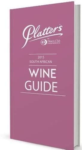 John Platter South African Wine Guide 2015 Philip Van Zyl