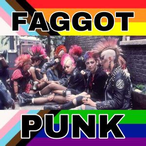 Faggot Punk Playlist By Highfivepunk Spotify