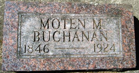 Moten M Buchanan M Morial Find A Grave