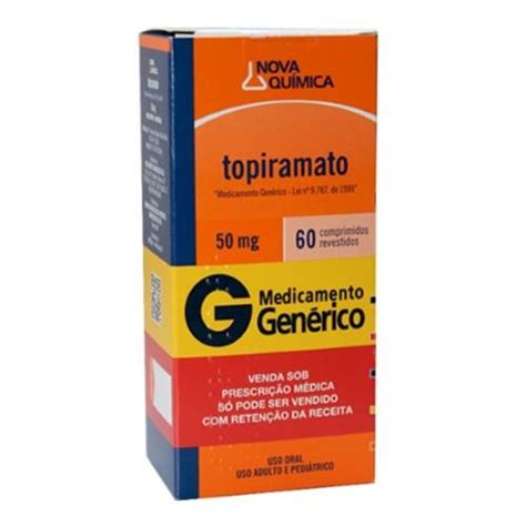 Para Que Serve O Medicamento Topiramato - Topiramato (C1) 50Mg Com 60 Comprimidos Nova Quimica | Martins Atacado
