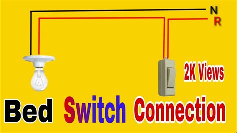 Bed Switch Connection Bed Switch Connection Diagram How To Bed Switch Installation Trick