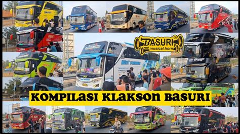 FULL BUS ARTIS KOMPILASI KLAKSON TELOLET BASURI 2023 YouTube