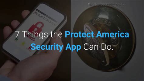 Protect America Security App Benefits Youtube