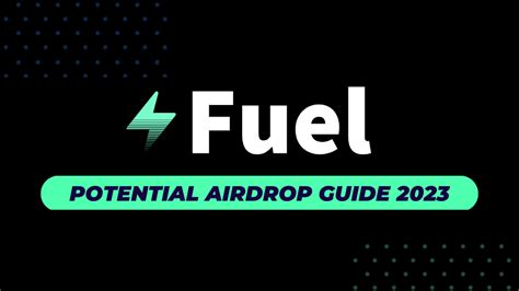 Fuel Network Airdrop Guide How To Be Eligible For This Potential Fuel