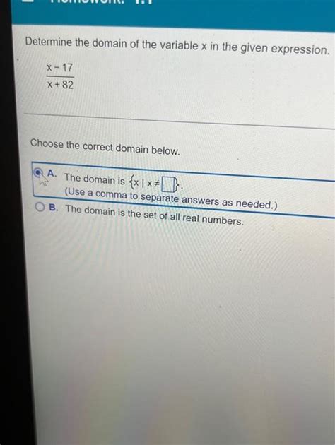 Solved Determine The Domain Of The Variable X In The Given