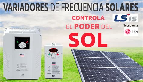 Variador de frecuencia solar monofásico 0 75 KW LS Zuendo