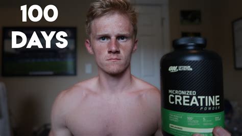 I Took Creatine For 100 Days Youtube