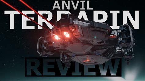 Star Citizen 3 22 10 Minutes Or Less Ship Review ANVIL TERRAPIN