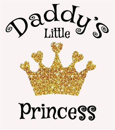 Daddy S Little Princess Posters By Kassandry31 Redbubble