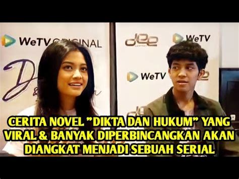 DIANGKAT DARI NOVEL BEST SELLER DIKTA DAN HUKUM DIJADIKAN SERIAL