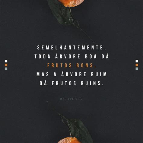 Pelos Frutos Conhecereis A Árvore - Mateus 7:20-23 Assim, pois, pelos seus frutos os conhecereis. Nem todo ...