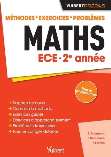 Maths ECE 2e année Méthodes exercices de Bénédicte Bourgeois