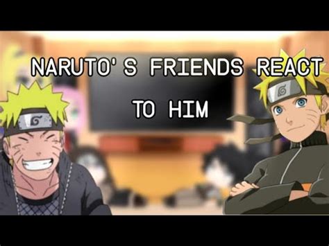 Naruto S Friends React To Him And Future Him Sasunaru Youtube