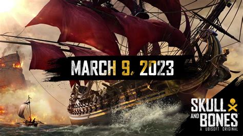 Skull and Bones on Twitter: "Looking forward to seeing you on the seas on 9th March. # ...