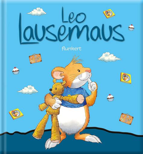 Leo Lausemaus Flunkert Kinderbuch Zum Vorlesen Eine Kindergeschichte