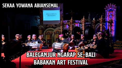 Sekaa Yowana Abiansemal Lomba Baleganjur Ngarap Se Bali Babakan Art