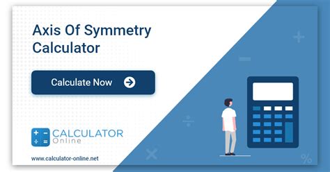 Axis of Symmetry Calculator